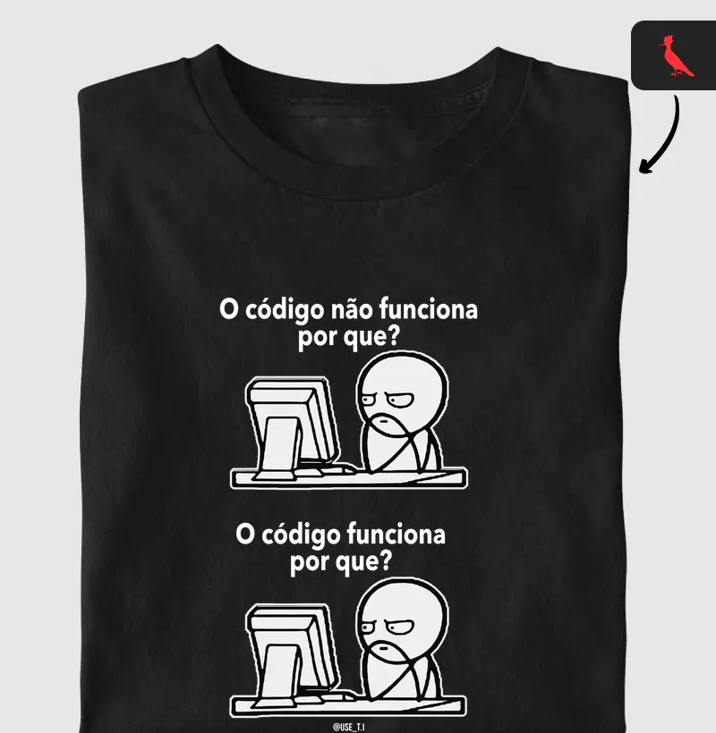 “O código não funciona. Por quê?” T.I