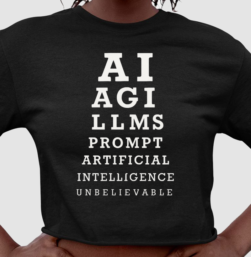 AI, AGI, LLMS, PROMPT, ARTIFICIAL INTELLIGENCE