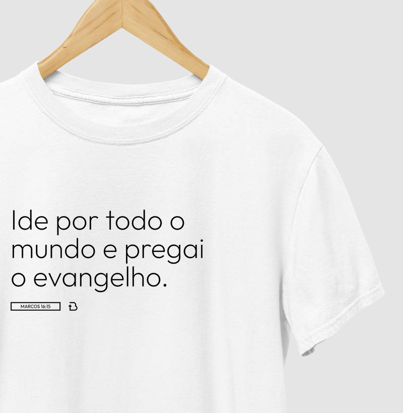Camiseta Palavras Marcos 16:15