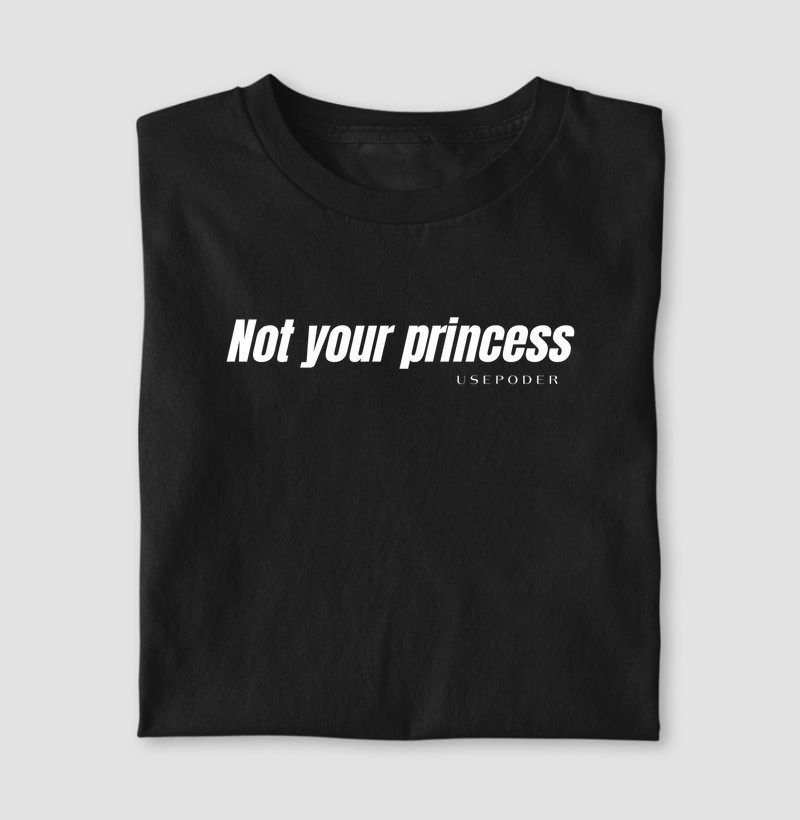 Não sou a sua princesa