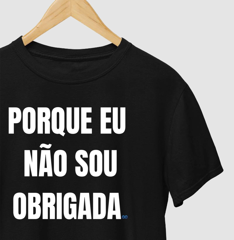 Não sou obrigada