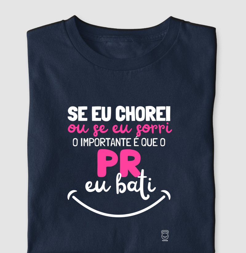 O importante é que o PR eu bati
