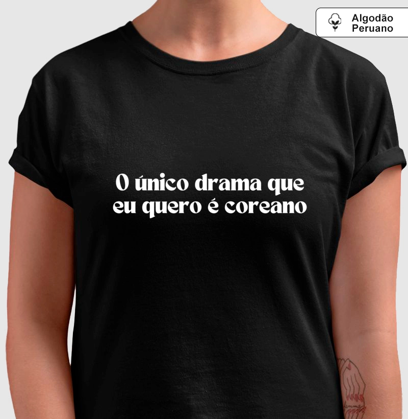 O unico drama que eu quero é coreano