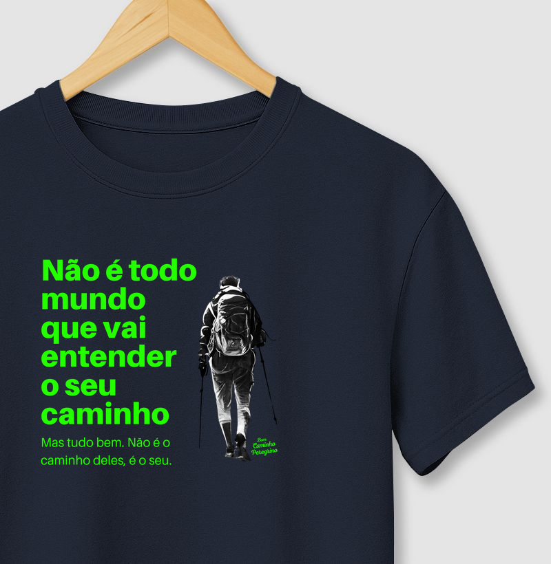 Não é Todo Mundo que vai entender o seu Caminho.