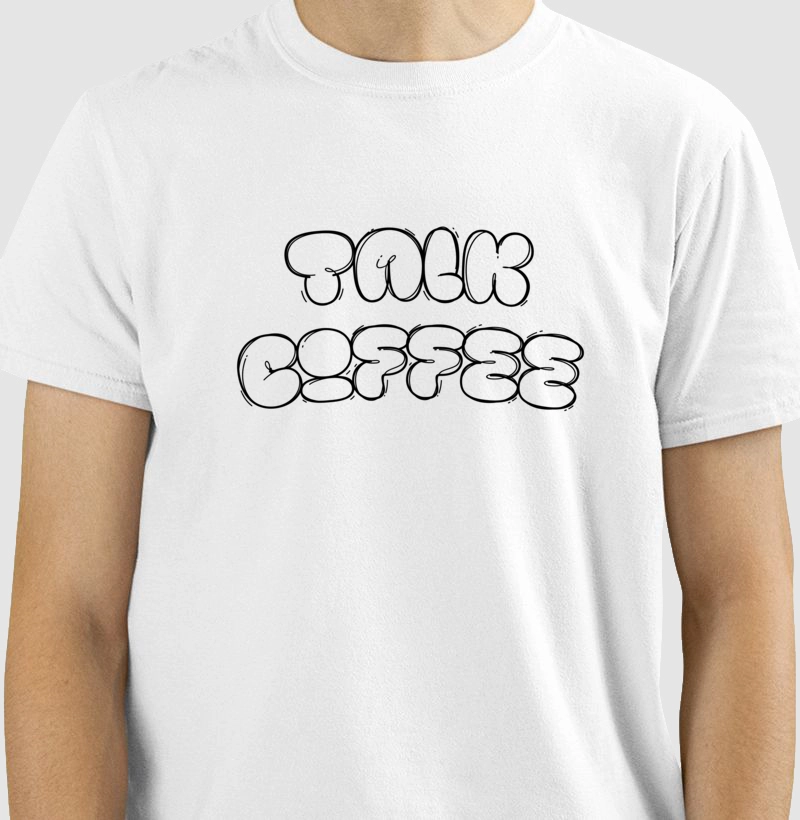 Camiseta Talk coffee