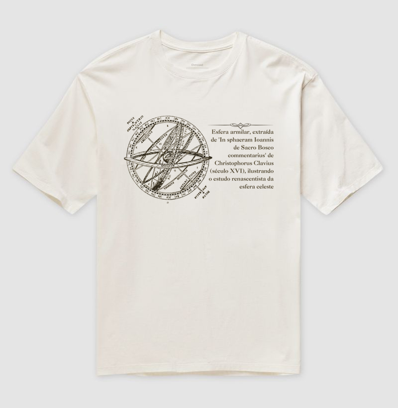 Camiseta Oversized O Universo em Movimento: Esfera Armilar, Século XVI