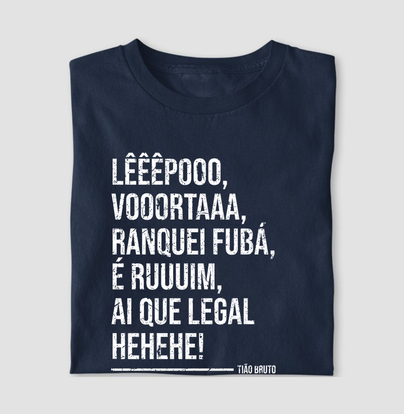 T-Shirt | Frases Tião Bruto - P&B