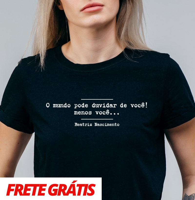 O mundo pode duvidar, Beatriz Nascimento