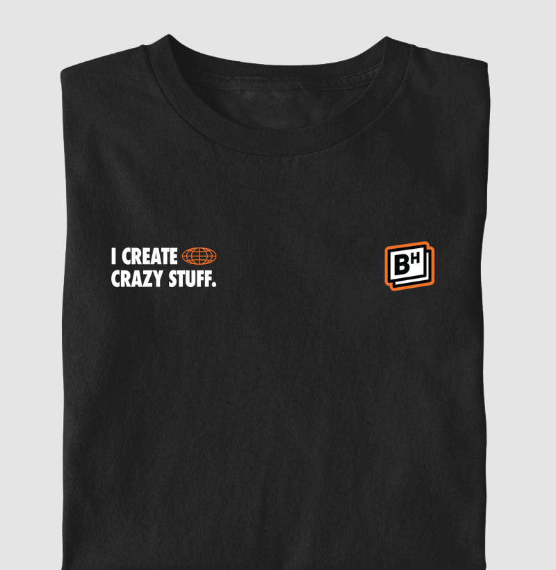i create crazy stuff.