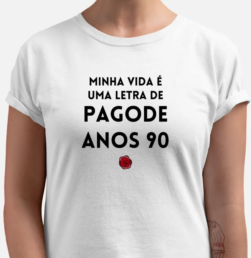 Minha vida é uma letra de pagode dos anos 90