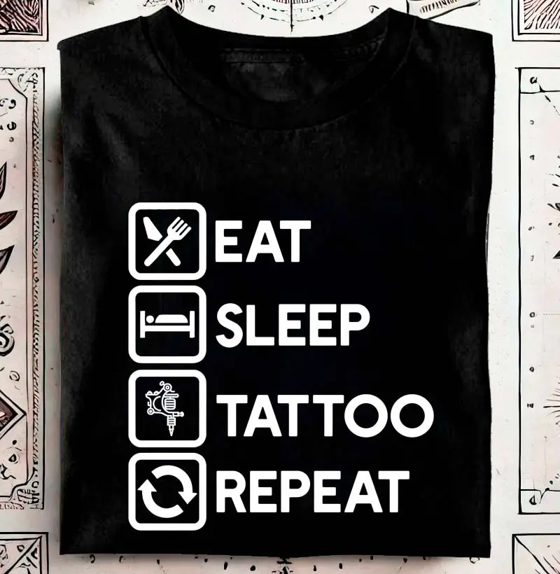 Eat Sleep Tattoo Repeat