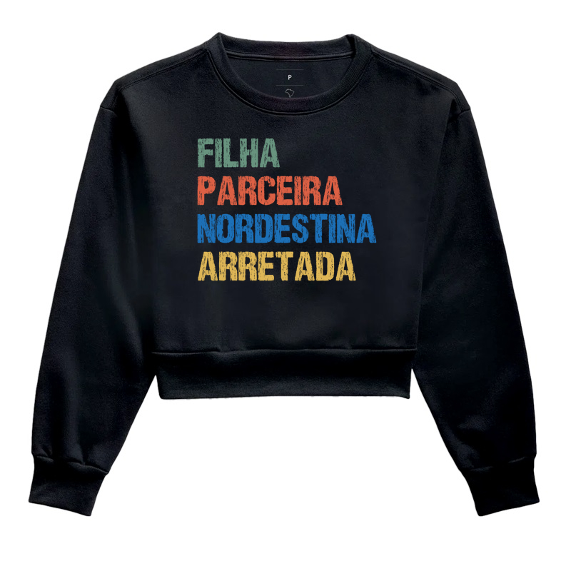 Filha | Parceira | Nordestina | Arretada