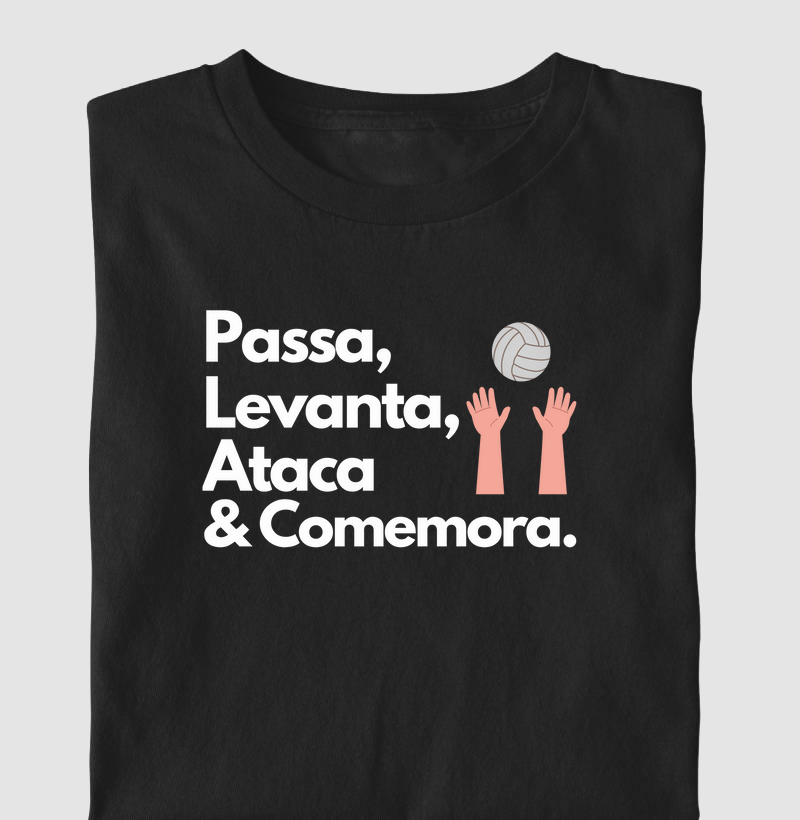 Passa, Levanta, Ataca & Comemora!
