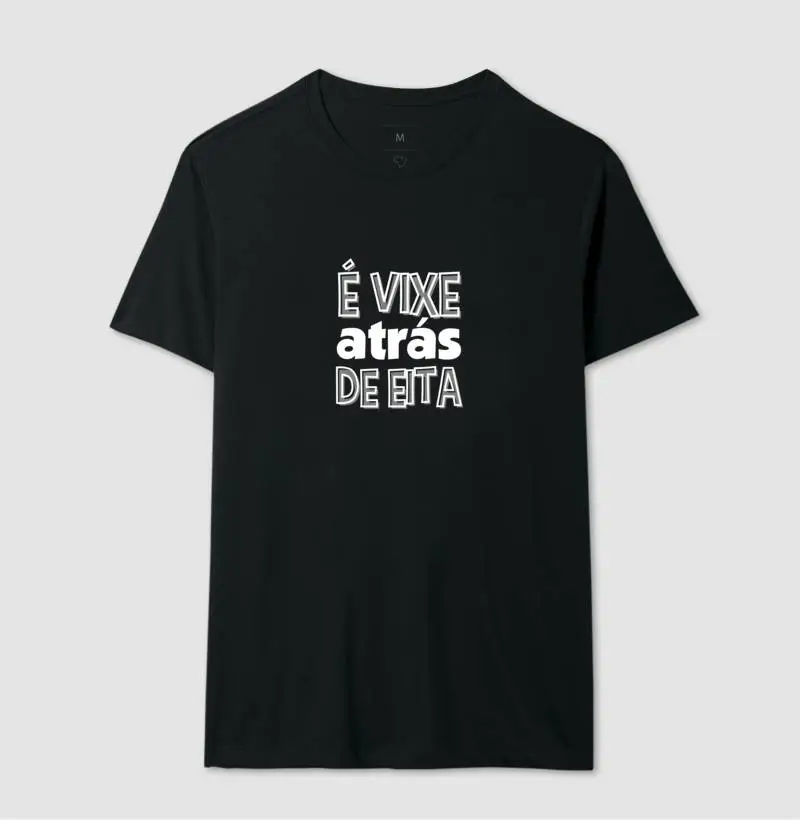 É VIXE ATRÁS DE EITA