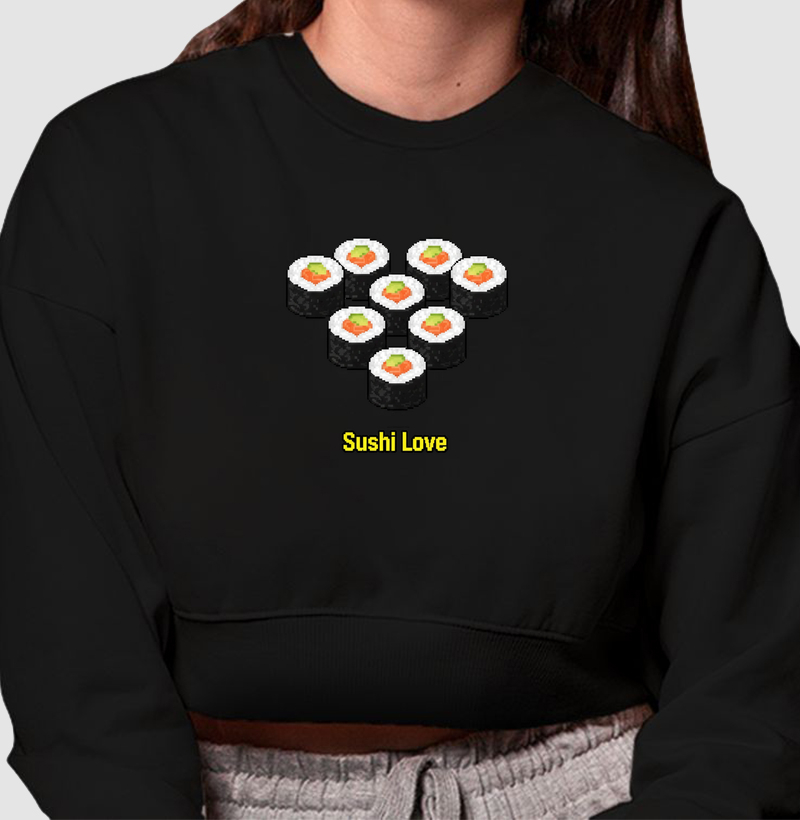 Cropped Moletom Sushi Love Reset8Bit