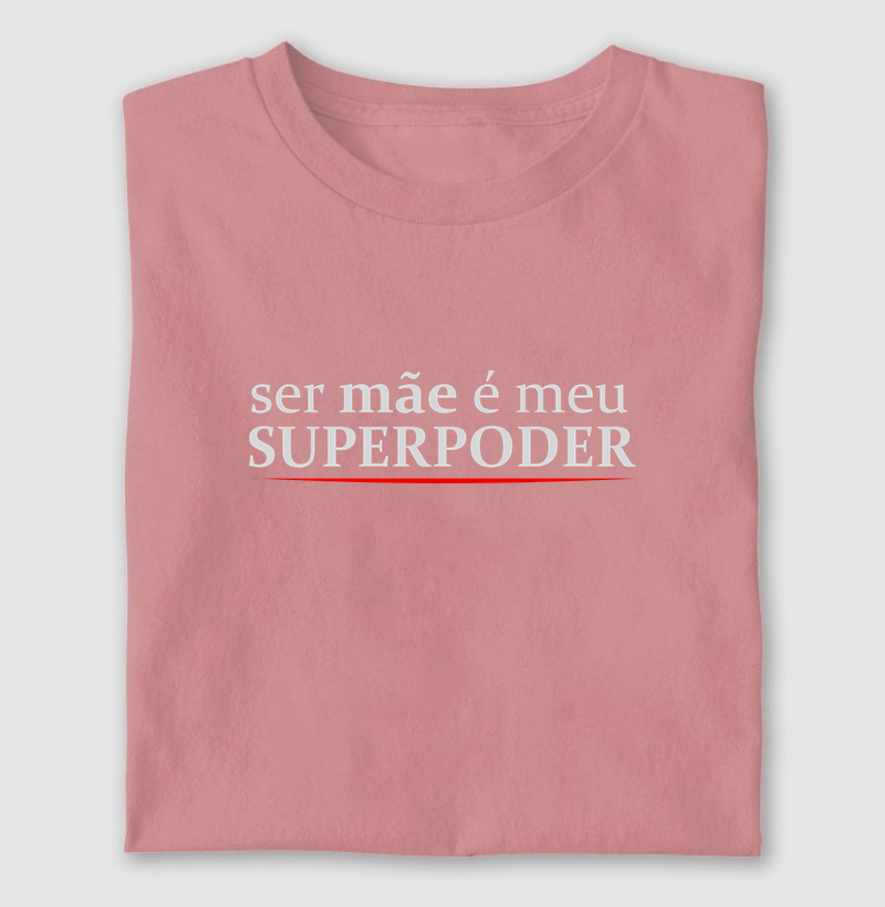 Ser mãe é meu superpoder