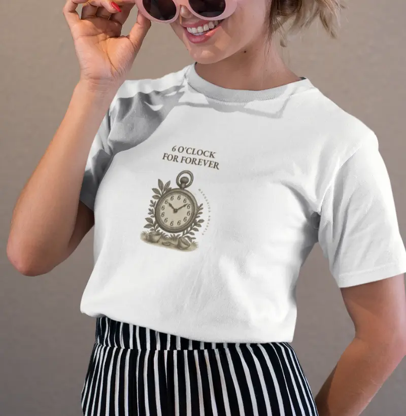 Camiseta - 6 o’clock for Forever