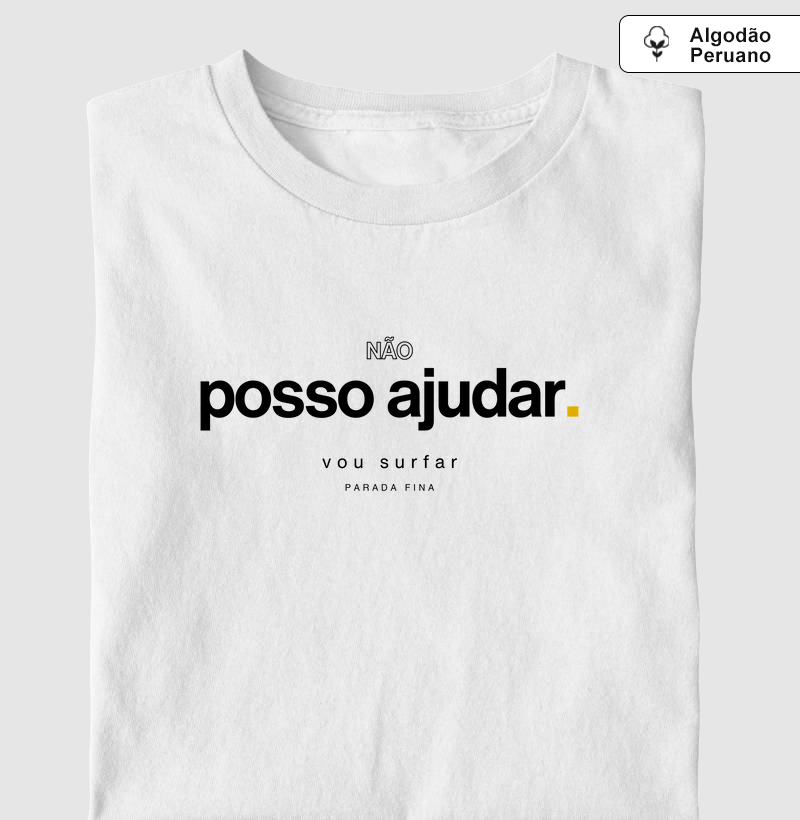 não posso ajudar. vou surfar.