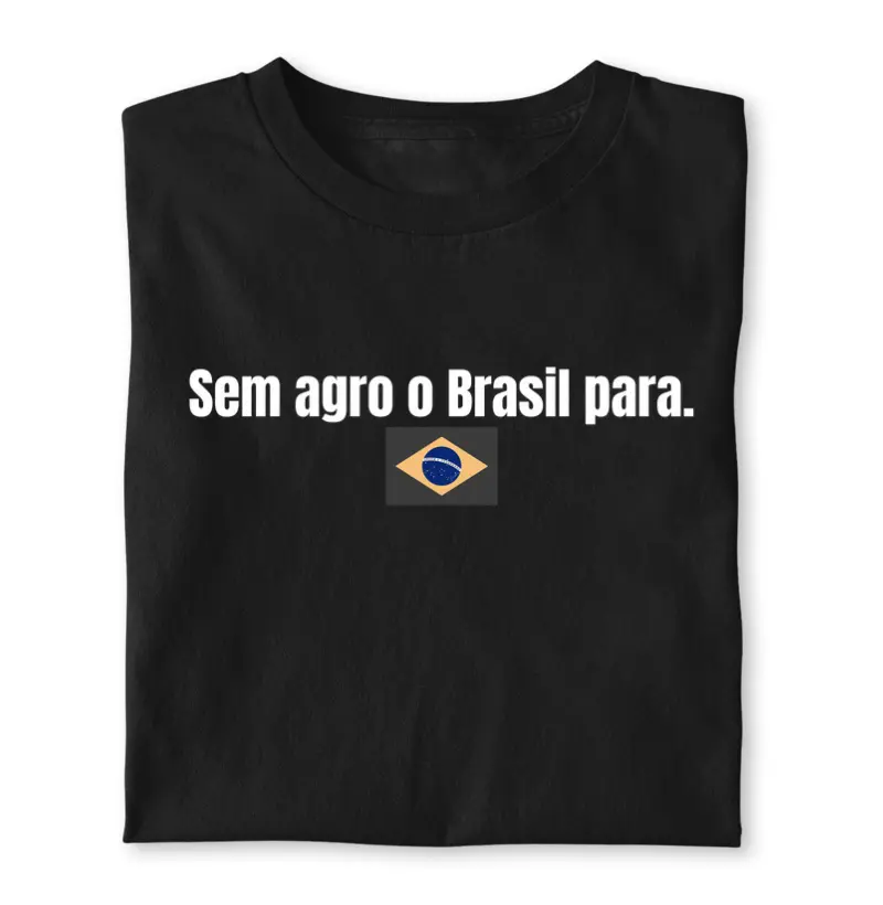 Sem agro o Brasil para 