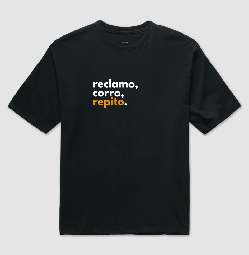 Reclamo, Corro, Repito