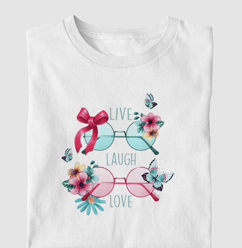Live, Laugh, Love