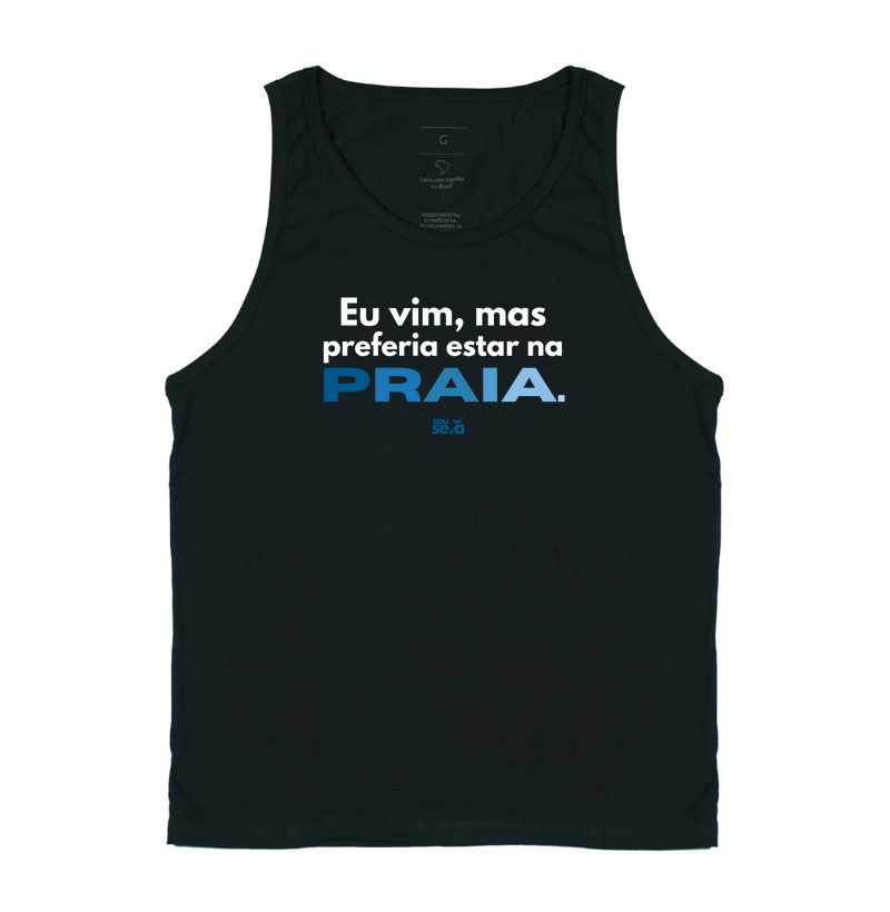 Eu vim, mas preferia praia