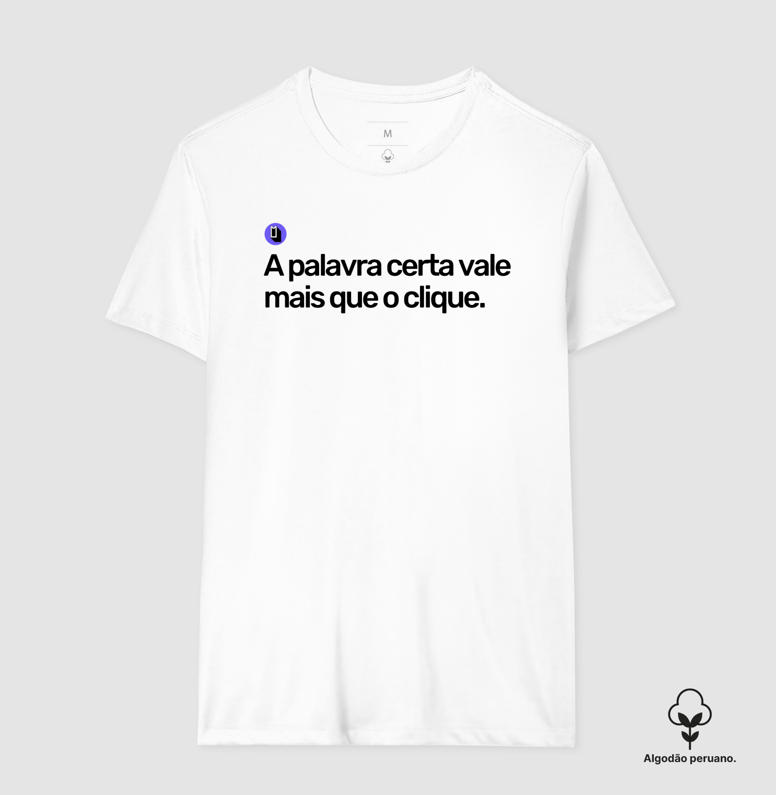 A palavra certa vale mais que o clique.