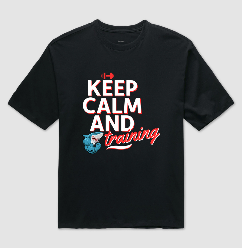 Keep calm and training