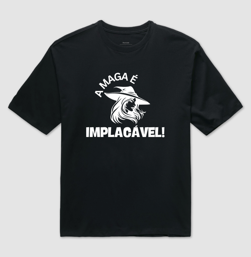A MAGA É IMPLACÁVEL