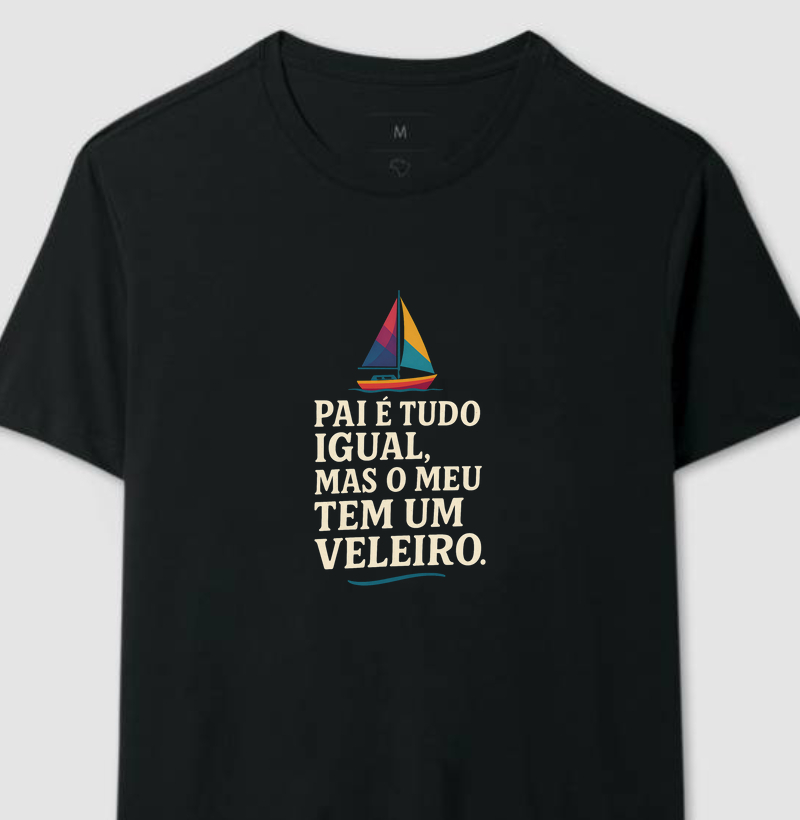 Nova Pai é tudo igual - Veleiro - Algodão 30.1 