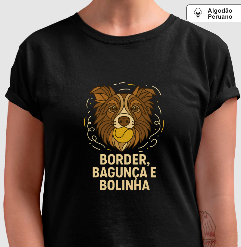 Border, Bagunça e Bolinha