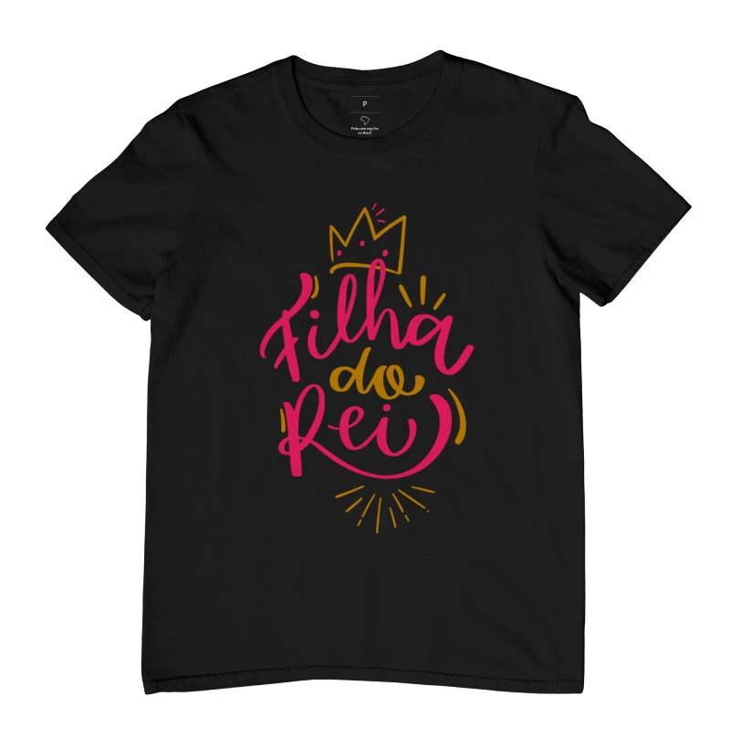 Camisa Sou Filha do Rei