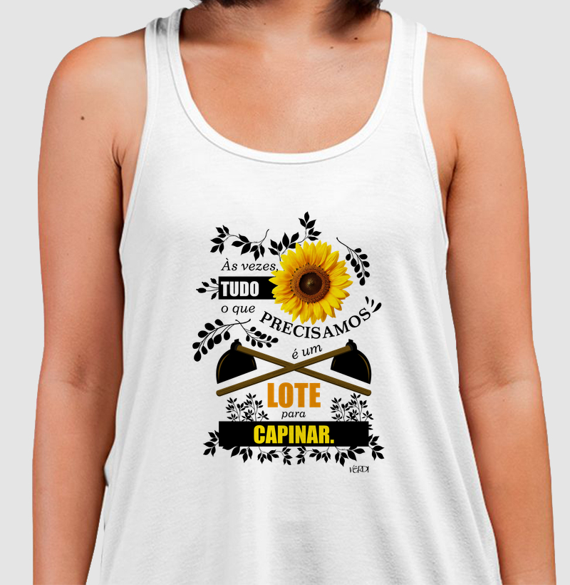 Às vezes tudo o que precisamos é um lote para capinar