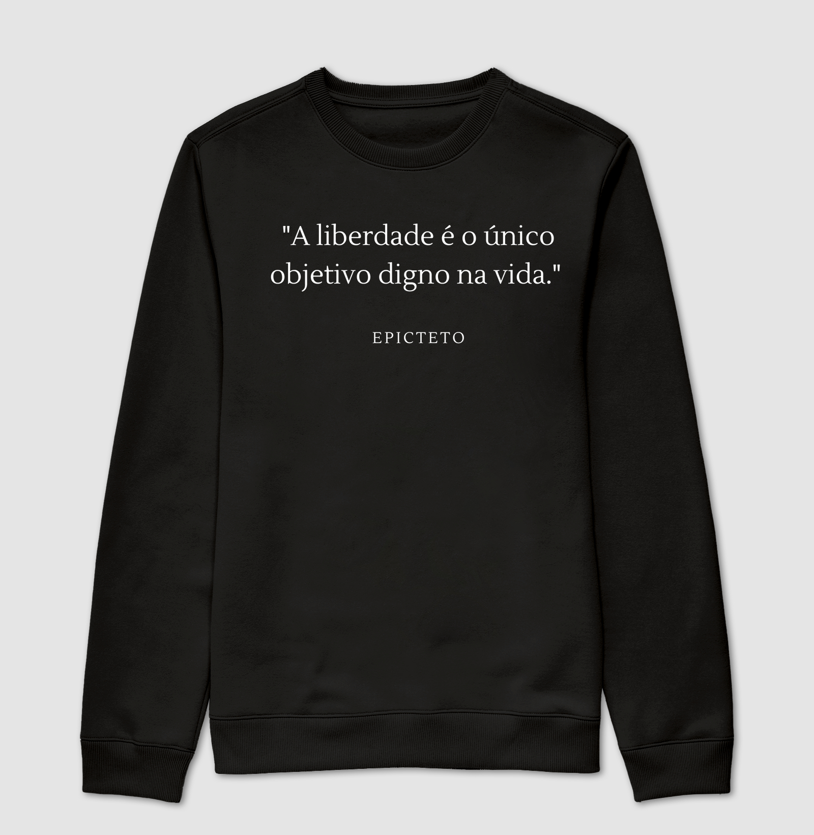 A Liberdade é o Único Objetivo Digno na Vida