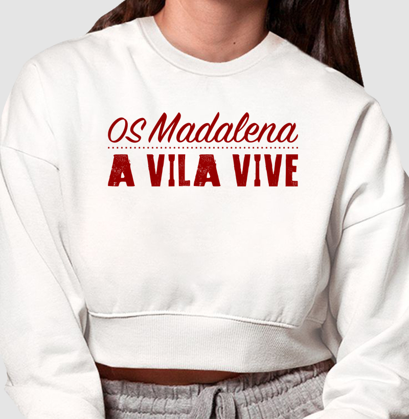 A Vila Vive (Os Madalena)