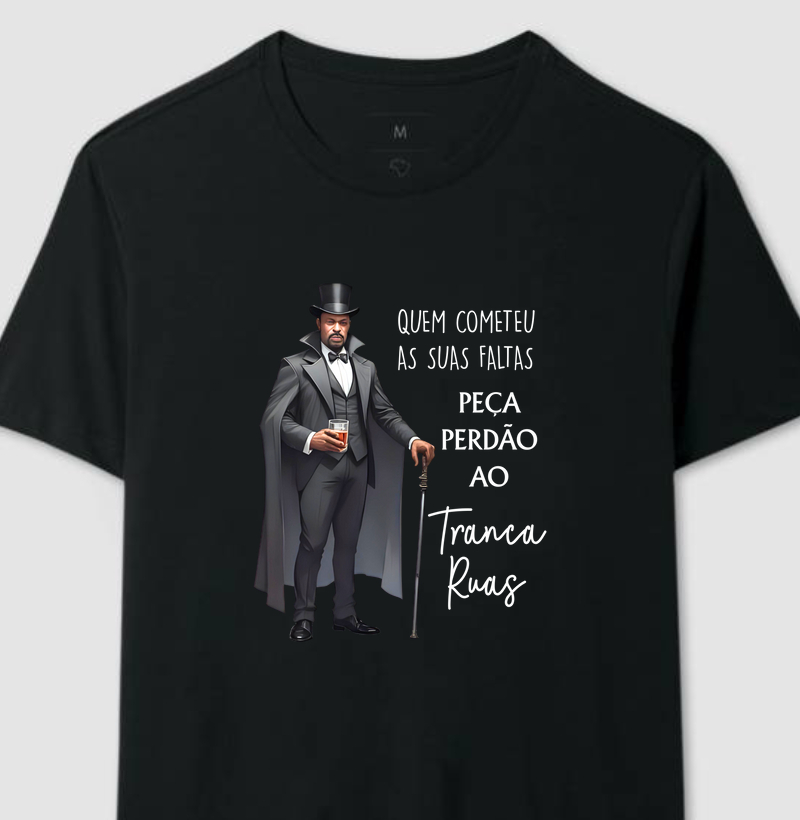 Peça Perdão ao Tranca Rua