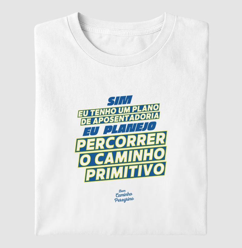 Plano de Aposentadoria | Caminho Primitivo